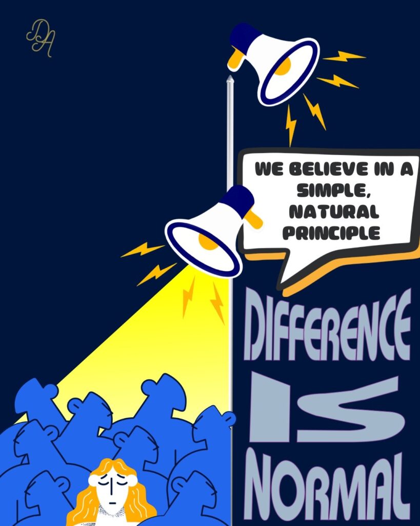 Illustration showing a crowd of blue figures with one person standing out in yellow under a spotlight, alongside two loudspeakers and the text “We believe in a simple, natural principle — Difference is Normal.”