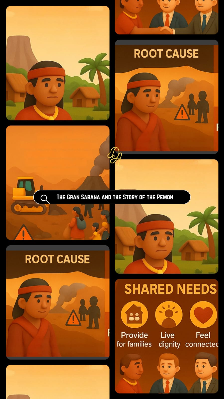 Illustration collage depicting scenes from the story of the Pemon people in the Gran Sabana, showing Indigenous villagers, environmental destruction with warning signs labeled “Root Cause,” and icons representing shared needs such as providing for families, living with dignity, and feeling connected.